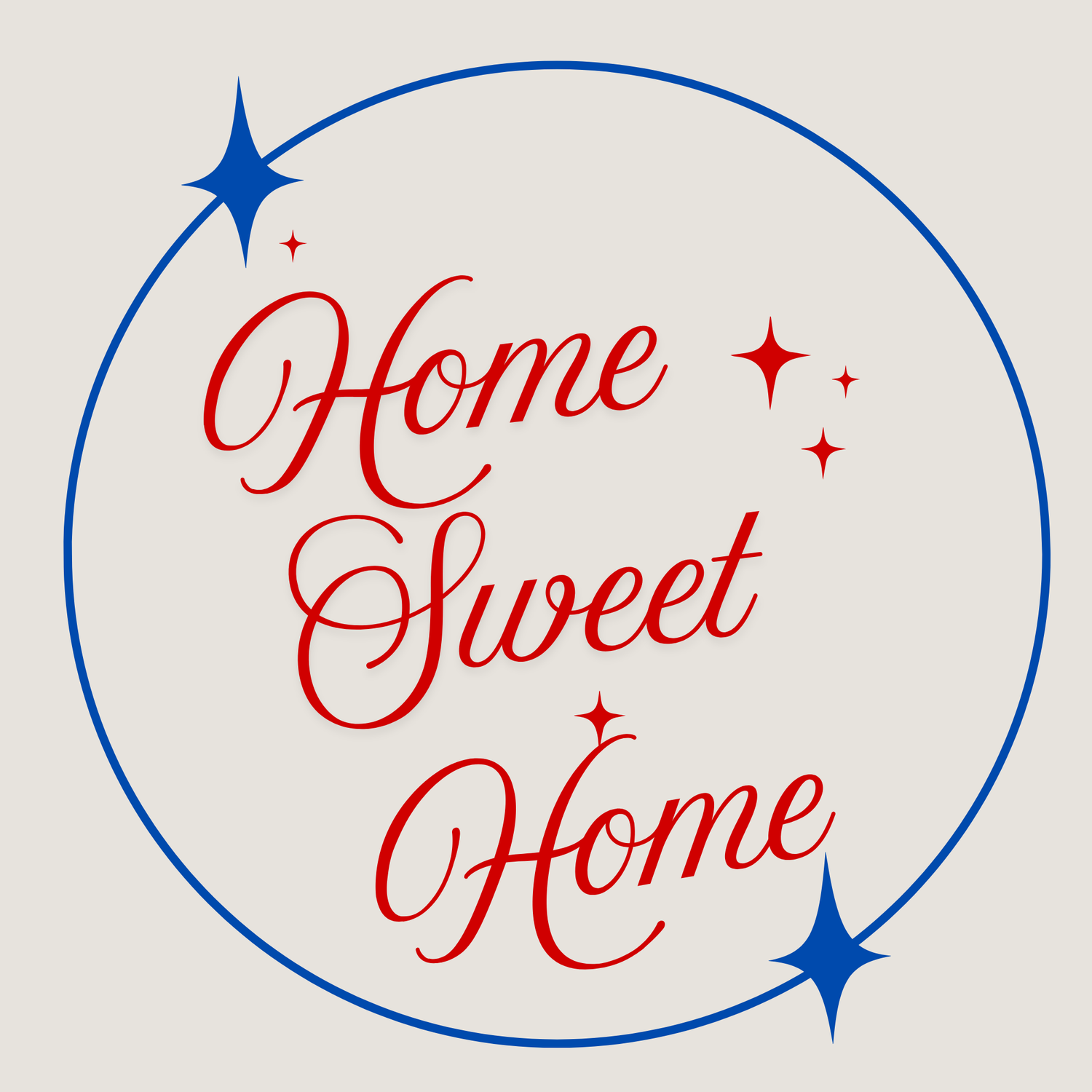 Home Sweet Home